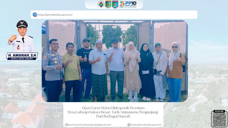 Open Farm Melon Hidroponik Premium Desa Labuapi Sukses Besar Undang Wakil Bupati Hj. NURUL ADHA Dan  Tarik Antusiasme Pengunjung 
Dari Berbagai Daerah