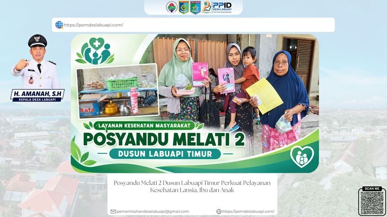 Posyandu Melati 2 Dusun Labuapi Timur Perkuat Pelayanan Kesehatan Lansia, Ibu dan Anak