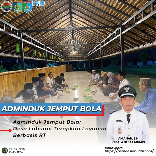Adminduk Jemput Bola: Desa Labuapi Terapkan Layanan Berbasis RT