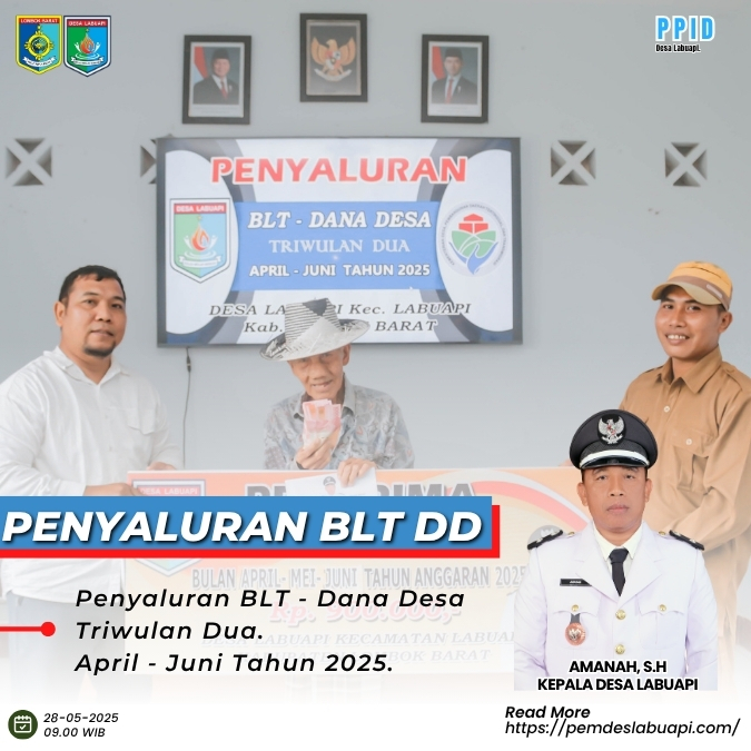 Penyaluran BLT DD tahun 2025 Triwulan Dua April - Juni Tahun 2025